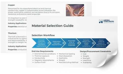 Material Selection Guide Material Selection Guide